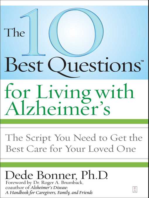 Cover image for The 10 Best Questions for Living with Alzheimer's